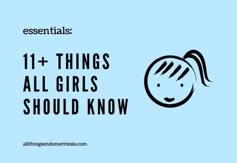 11+ Things All Girls Should Know