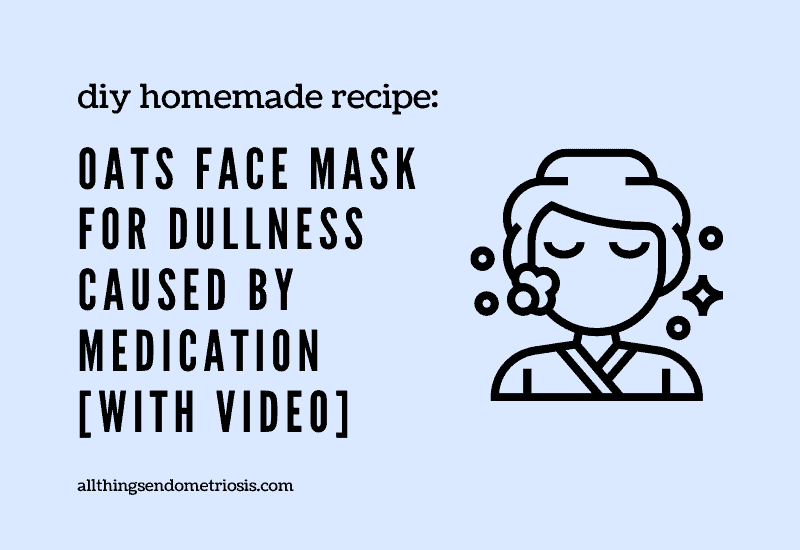 DIY Homemade Recipe: Oats Face Mask for Dullness Caused by Medication [with video]