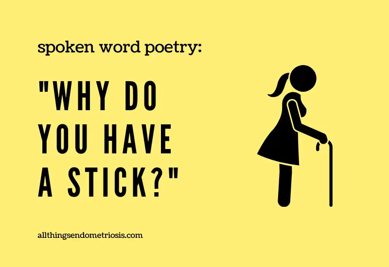 Spoken Word Poetry: "Why do you have a stick?" | Ehlers-Danlos Syndrome | Disability